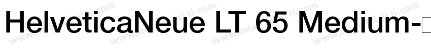 HelveticaNeue LT 65 Medium字体转换